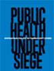 Public Health Under Siege book cover
