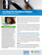 Creating the Healthiest Nation: Water and Health Equity